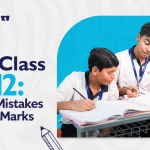 CBSE Class 10 & 12: Common Mistakes That Cost Marks